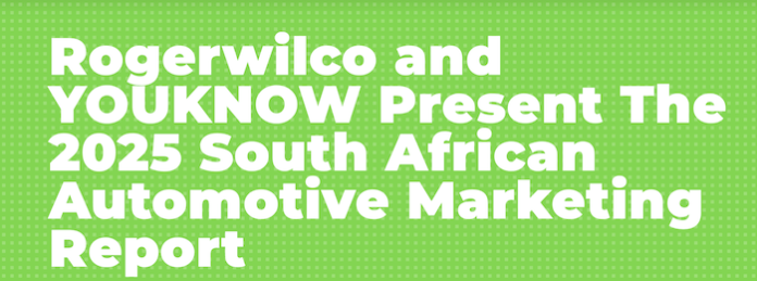 rogerwilco-and-youknow-present-2025-south-african-automotive-marketing-report-1