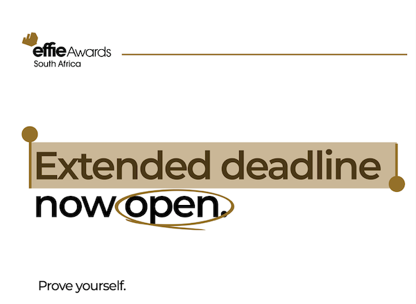 Effie Awards South Africa Extends Deadline Effie Awards South Africa Extends Deadline